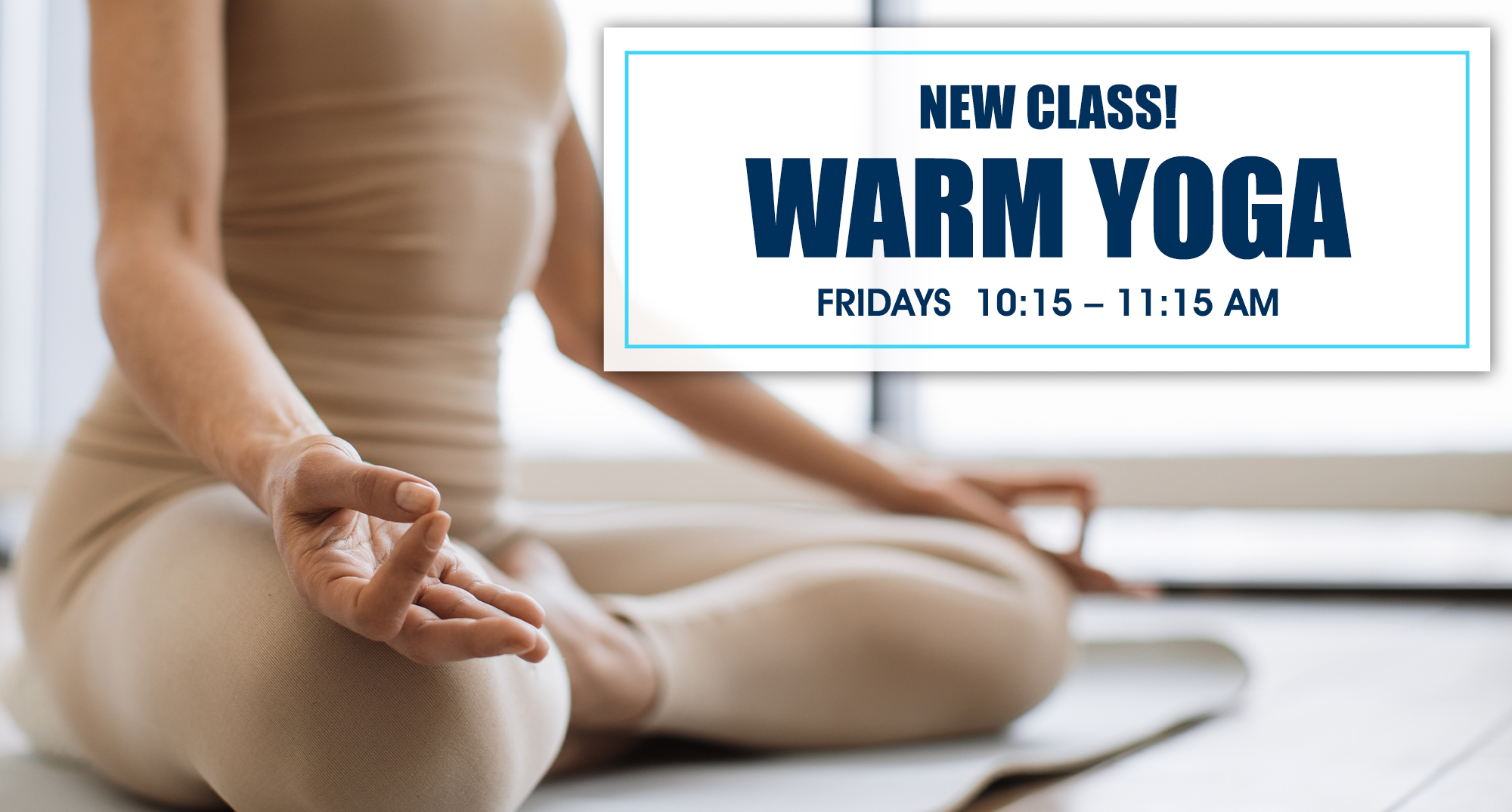 Warm Yoga Class